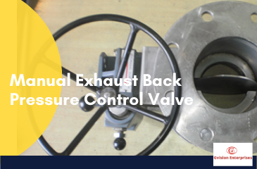 Exhaust-back Pressure Valve